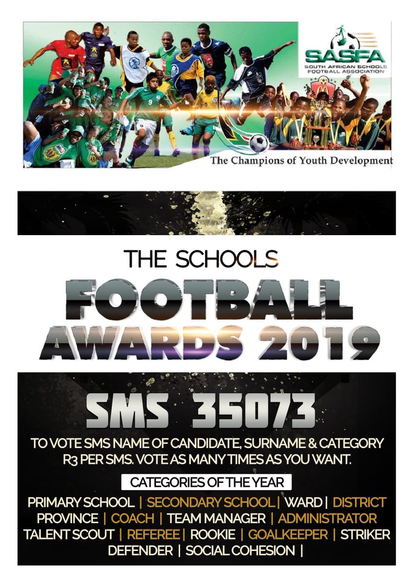SASchoolsFA's tweet photo. @mailandguardian FIRST TIME AWARDS EVER TO CELEBRATE OUR FUTURE LEADERS THROUGH EDUCATIONAL https://t.co/Z9e4ym669B  US CELEBRATE THE YOUNG LION/LIONESS. SOUTH AFRICAN SCHOOL FOOTBALL AWARDS 2019. OUR FUTURE PROFESSIONAL PLAYERS NEEDS TO BE CELEBRATED TO ENCOURAGE THEM BY VOTING..... https://t.co/6JL9exmbQO