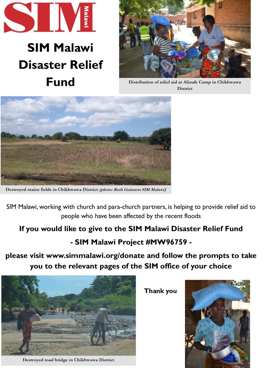 simmalawi's tweet image. SIM Malawi is responding to the recent floods by working with partners to provide much needed aid. Details of how you can donate to help in this work are given on the attached poster. Thanks you for your help in this work.