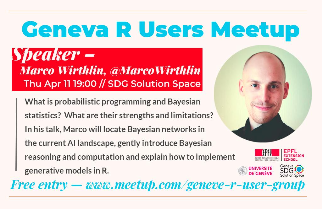 Next Geneva R meet up is already tomorrow (Apr 11th)! We are very much looking forward to having Marco Wirthlin <a href="/MarcoWirthlin/">notblank</a> give a talk about Bayesian statistics and modeling! <a href="/epfl_exts/">EPFL Extension School</a> <a href="/sdgsolspace/">SDG Solution Space</a> Register for free: meetup.com/Geneve-R-User-…