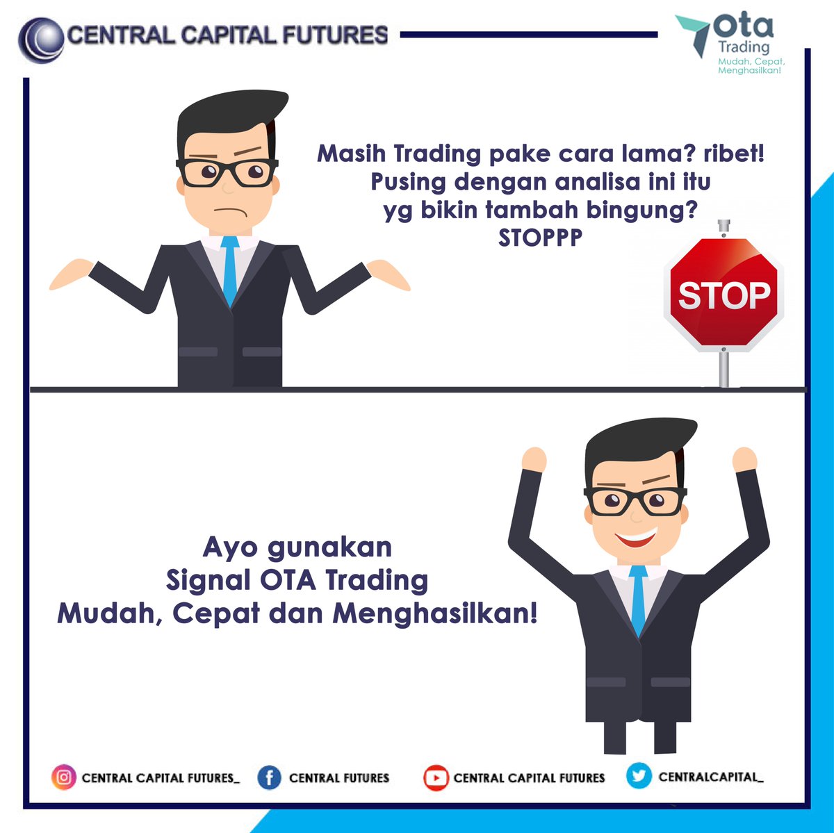 CentralCapital_'s tweet photo. Masi Trading pake cara lama? Ayo gunakan Signal OTA Trading!
Daftar sekarang juga, dan dapatkan akun Trading Anda disini.
Live Account di : https://t.co/0nicMH0TIv
Untuk Informasi seputar Trading Forex dan IB Forex hubungi : 081293904017
#otatrading #otasignal #ibforex #ccf https://t.co/2ukWbUi36D