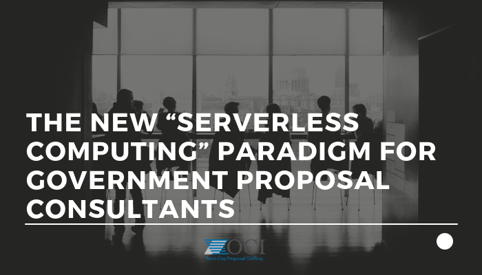 Serverless computing is both a misnomer and a new paradigm that federal proposal consultant personnel need to understand. It can save development time and leverage your development and admin resources. ow.ly/UQwT50oThRD