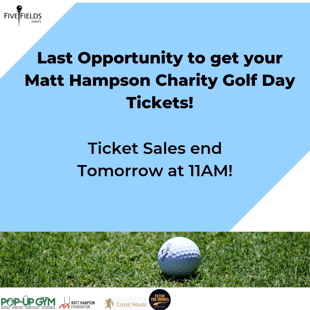 Last Opportunity to get your Matt <a href="/Hambofoundation/">Matt Hampson</a> Charity Golf Day Tickets!