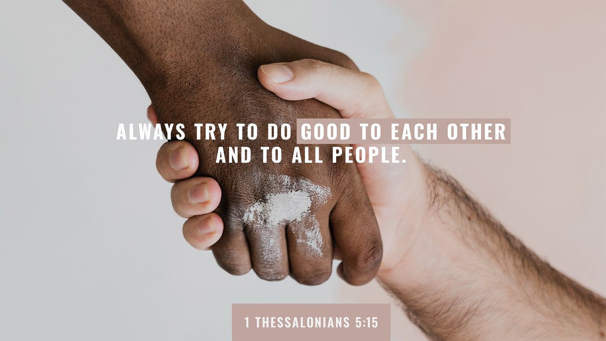 SBCAlexVA's tweet photo. Make sure that nobody pays back wrong for wrong, but always strive to do what is good for each other and for everyone else. #SBCVALive https://t.co/EEEPbEKDvz