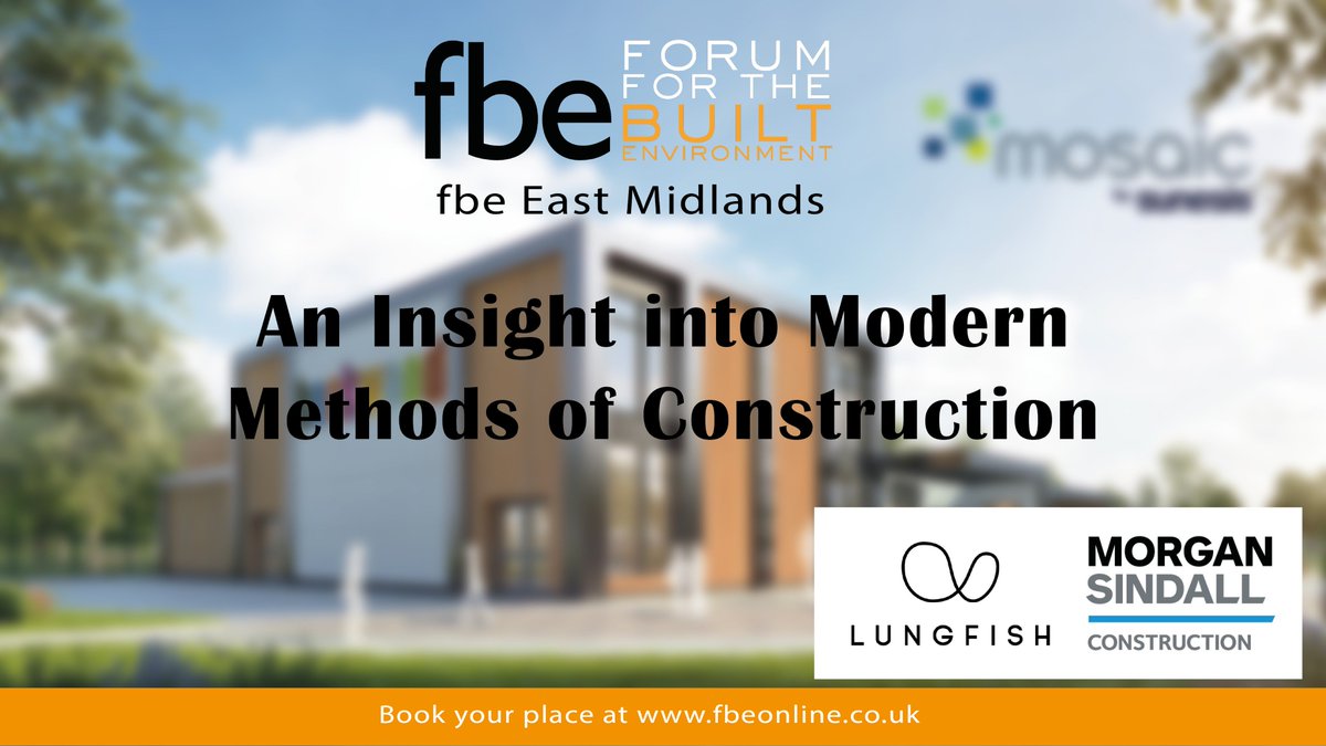 bec__consulting's tweet photo. Join us for @fbeEastMids breakfast talk in Derby - "An Insight into Modern Methods of Construction" with speakers from @morgansindallci and @LFarchitects. Book your tickets here - https://t.co/0JjYE5CrN1
#derby #construction #networking #modular #modularschool https://t.co/iO6eZWcU8W