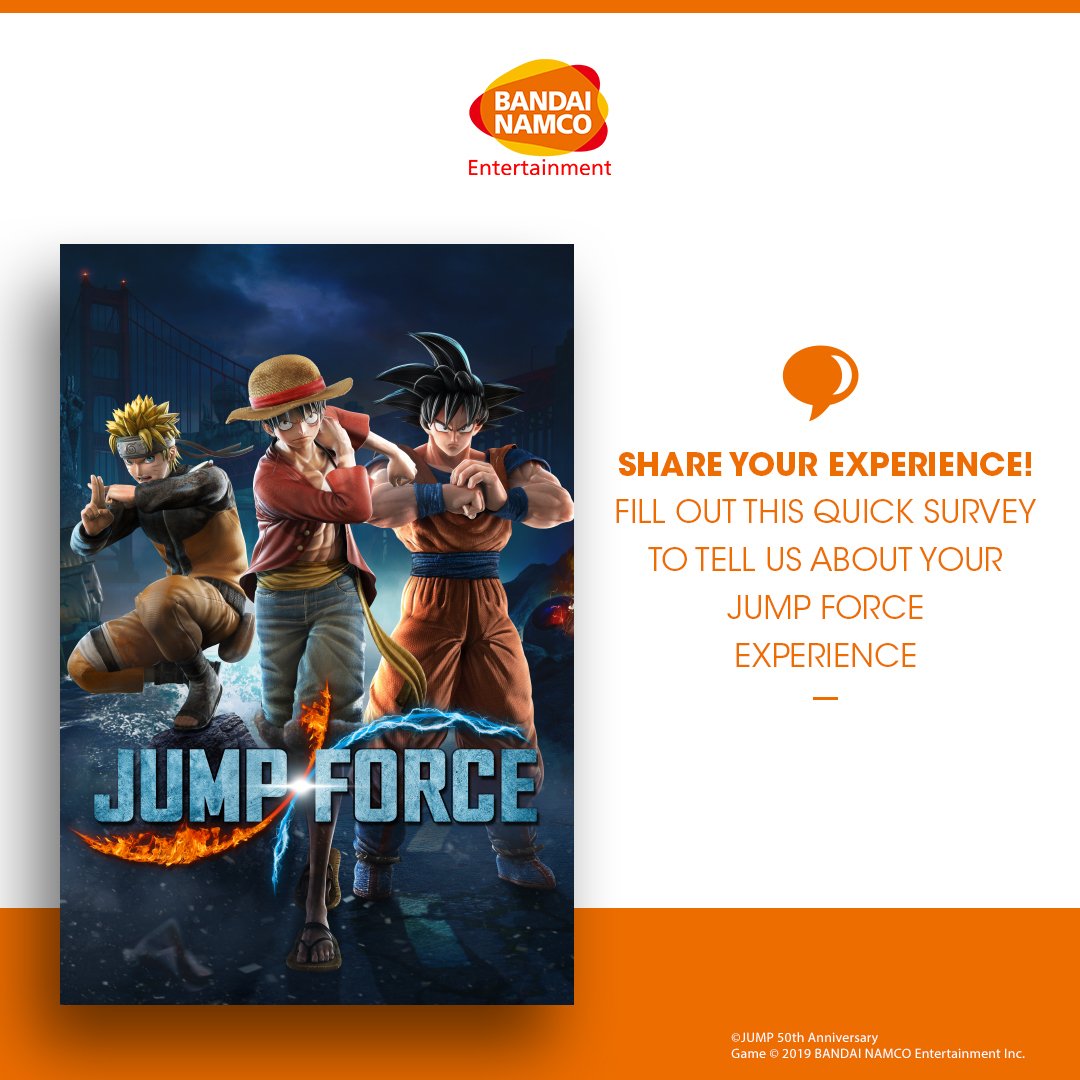 BandaiNamcoUK's tweet photo. We want your feedback on Jump Force! Complete the following survey to share your experience with us: https://t.co/9AayJehNB3
#unite2fight #Jumpforce https://t.co/YxPcn9k5aN