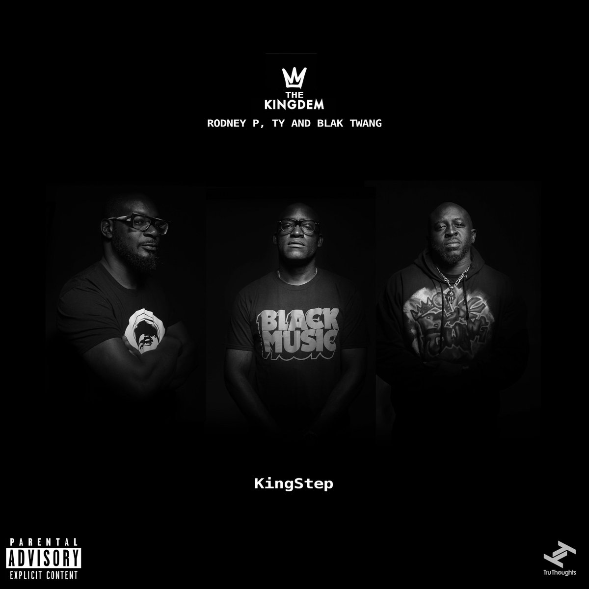 Tru Thoughts (@tru_thoughts) on Twitter photo OUT NOW 🔊 The KingDem - Kingstep
Buy/Stream ▶️ TruThoughts.lnk.to/Kingstep
“Kingstep” is the second single from The KingDem – <a href="/RodneyP_UK/">Rodney P / RiddimKilla</a>, <a href="/tymusic/">Ty</a> & <a href="/BlakTwang/">Tony Rotton</a>, a supergroup formed of UK hip-hop heavyweights delivering a dub-meets-jungle anthem.
#NewMusic #NewMusicAlert OUT NOW 🔊 The KingDem - Kingstep
Buy/Stream ▶️ TruThoughts.lnk.to/Kingstep
“Kingstep” is the second single from The KingDem – <a href="/RodneyP_UK/">Rodney P / RiddimKilla</a>, <a href="/tymusic/">Ty</a> & <a href="/BlakTwang/">Tony Rotton</a>, a supergroup formed of UK hip-hop heavyweights delivering a dub-meets-jungle anthem.
#NewMusic #NewMusicAlert