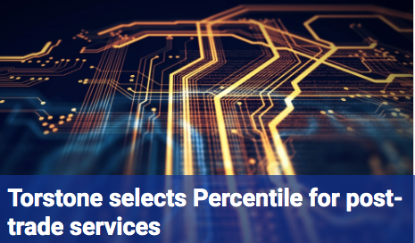AST_Lomax's tweet photo. Torstone selects Percentile for post-trade services | Read more: https://t.co/5cwfmfQAeb | #posttradeservices #legacy #compliance https://t.co/zJOxtPKkzN