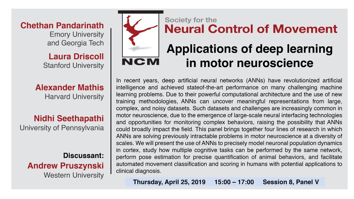 Excited for our panel at #NCMToy: Applications of deep learning in motor neuroscience ! 

W/ @tinpanhead @TrackingPlumes @nidhi_s91 and myself, with @andpru moderating. 

(CC: @SussilloDavid @shenoystanford @TrackingActions @bethgelab @UtopianCynic @KordingLab @PresNCM)
