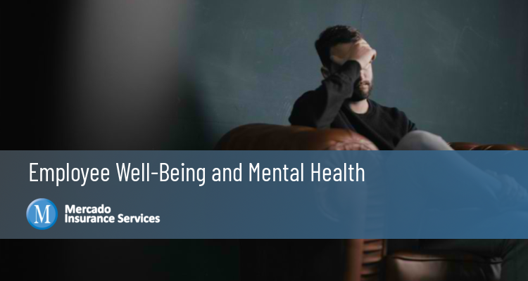 Employee Well-Being and Mental Health 
mercadoinsuranceservices.com/employee-well-…

#mercadoinsuranceservices #mercado #insurance #businessinsurance #smallbusiness #business #smallbusinessinsurance #areyoucovered