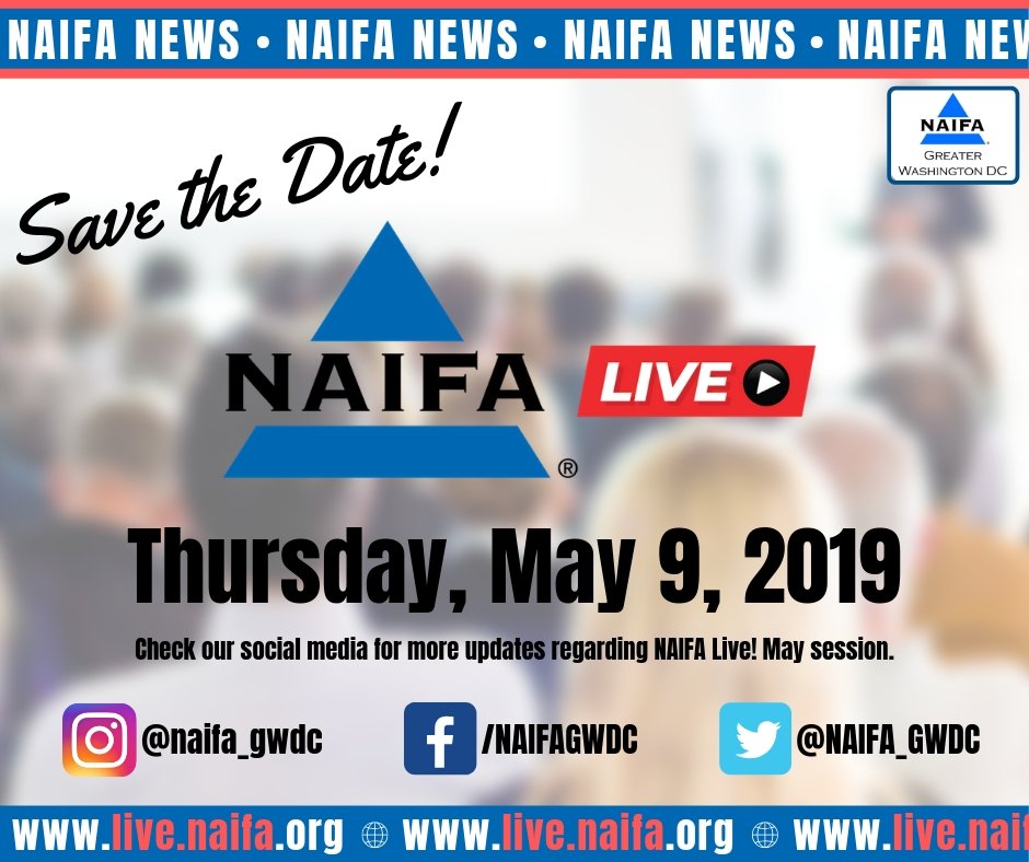 NAIFA_GWDC's tweet photo. Save the Date!
Our May NAIFA Live! session will take place Thursday, May 9, 2019.
More details to come, stay tuned!
#NAIFA #NAIFAGWDC #NAIFAProud #NAIFALive #insurance #financialadvisor #financialfreedom #insuranceagent https://t.co/UTDMoLyoJL