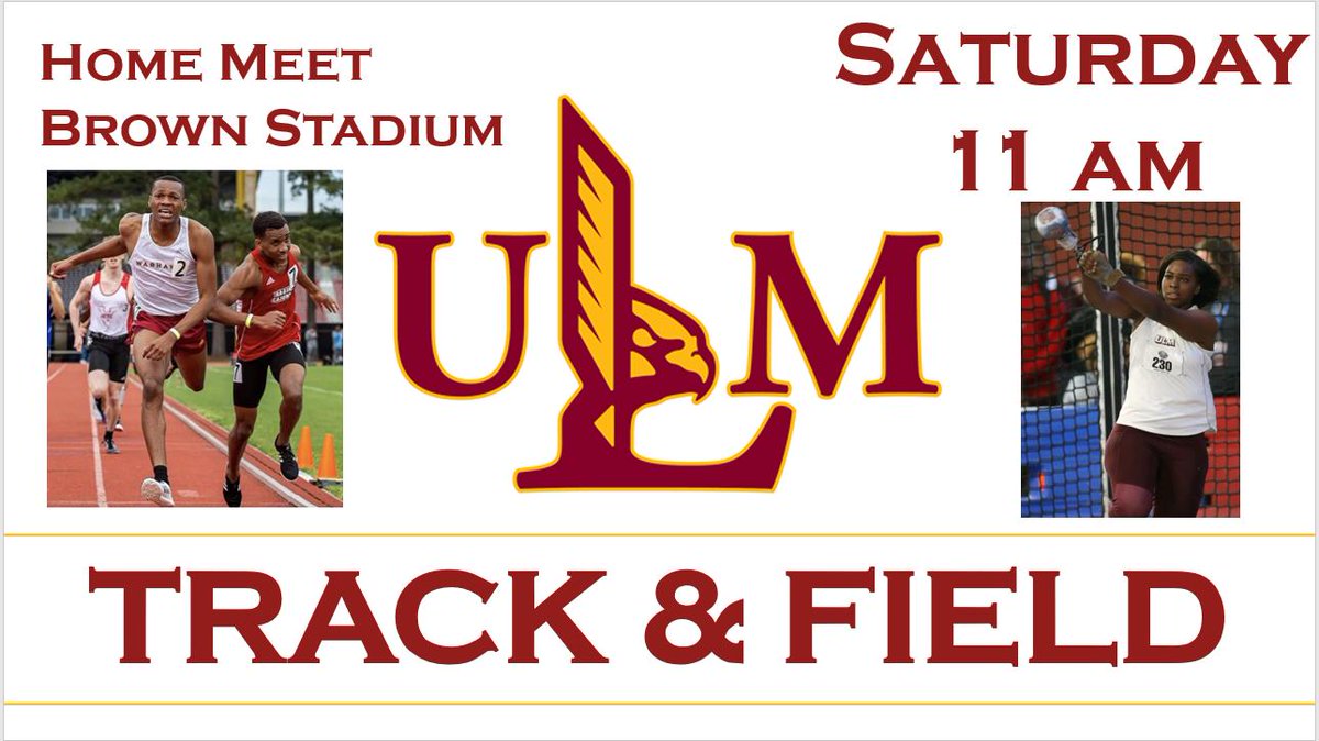 ULM_Track's tweet photo. THIS SATURDAY!!!! COME CHEER ON THE WARHAWKS AT BROWN STADIUM! Field events start at 11 a.m. and Track events start at 12:30 p.m. #TalonsOut https://t.co/86JRGmDJZL
