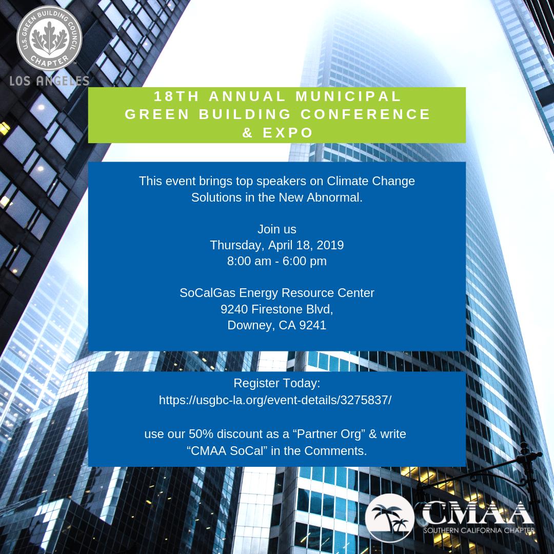 <a href="/cmaasc/">CMAA Southern CA</a> is proud to support <a href="/USGBCLA/">USGBC-LA</a> 18th Municipal #GreenBuilding Conference &amp; Expo #MGBCE, on April 18th. Register: usgbc-la.org/event-details/… get 50% discount as a “Partner Org”; write “CMAA SoCal” in the Comments. #sustainability <a href="/ZeroWasteCo/">Zero Waste Company</a> <a href="/socalgas/">SoCalGas</a> #USGBCLA #municipalities
