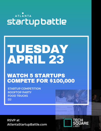 itsTanyaSam's tweet image. On April 23rd, witness 5 startups compete for a $100,000 investment in front of a crowd of VCs, engineers, entrepreneurs and YOU!  @TechSquare 

#BuildSomethingFromNothing #TechSquareLabs #startups #pitchcompetition #AtlantaStartupBattle #tech #startuplife #engineer #engineering