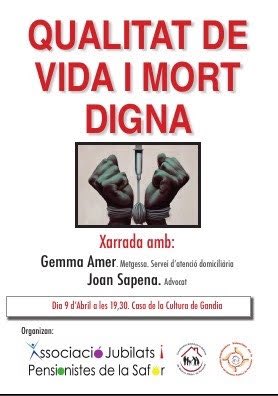 Conferència sobre QUALITAT DE VIDA I MORT DIGNA.