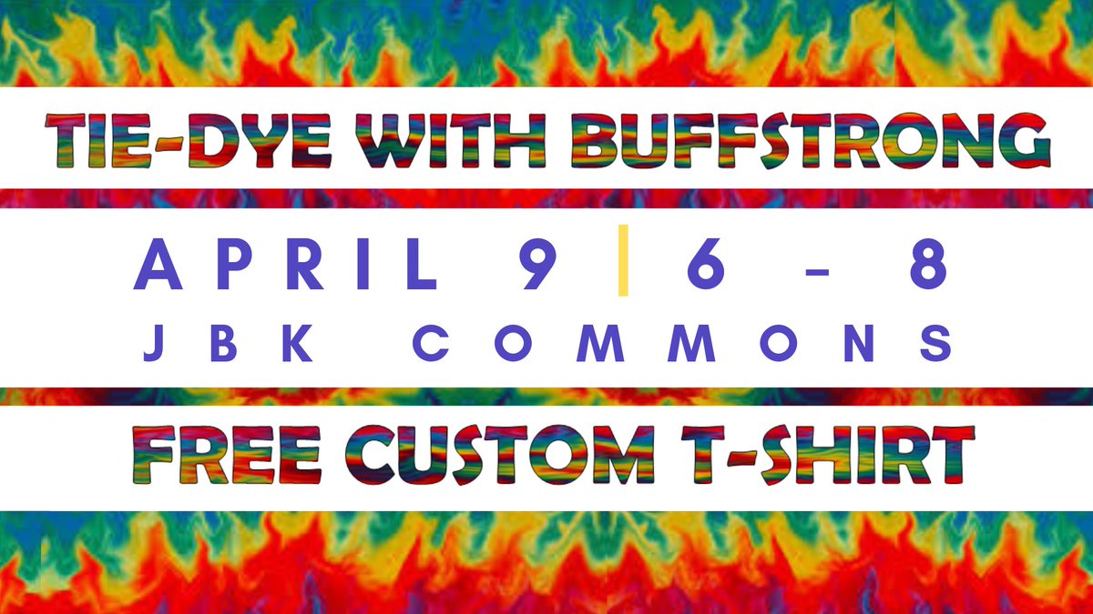 wtbuffstrong's tweet image. TIE-DYE TONIGHT! From 6-8, come tie-dye a shirt for FREE with BuffStrong in the JBK right in front of the video wall! #buffstrong #wtstrengthsweek 🤙💪