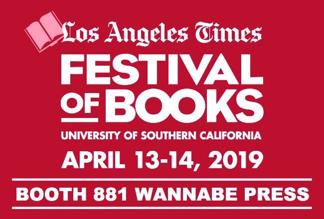 This Saturday & Sunday I'll be hanging out at the LA TIMES FESTIVAL OF BOOKS in the @WannabePress booth (#881 in the Hero Complex area). #FestivalOfBooks #LAtimes