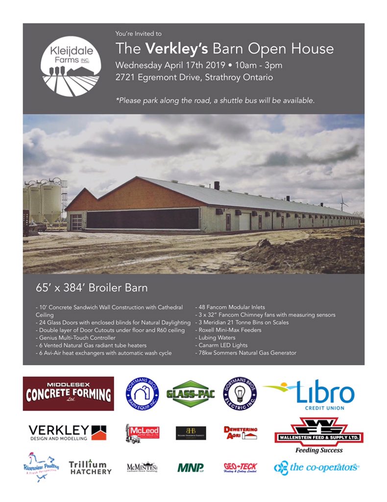 Inviting everyone to my Kleijdale Farms Openhouse! Wednesday April 17th 2019. Address in the Poster. Retweets appreciated! <a href="/DortmansB/">DortmansBros.</a> <a href="/MiddlesexConcr1/">Middlesex Concrete Forming</a> <a href="/WallensteinFeed/">Wallenstein Feed & Supply Ltd.</a> <a href="/LibroCU/">Libro Credit Union</a> @TheInsideCoop <a href="/OntarioChicken/">Chicken Farmers of Ontario</a> <a href="/deweteringagri/">DeWetering Agri</a> <a href="/OntarioFarms/">Ontario Federation of Agriculture</a> @The_Cooperators