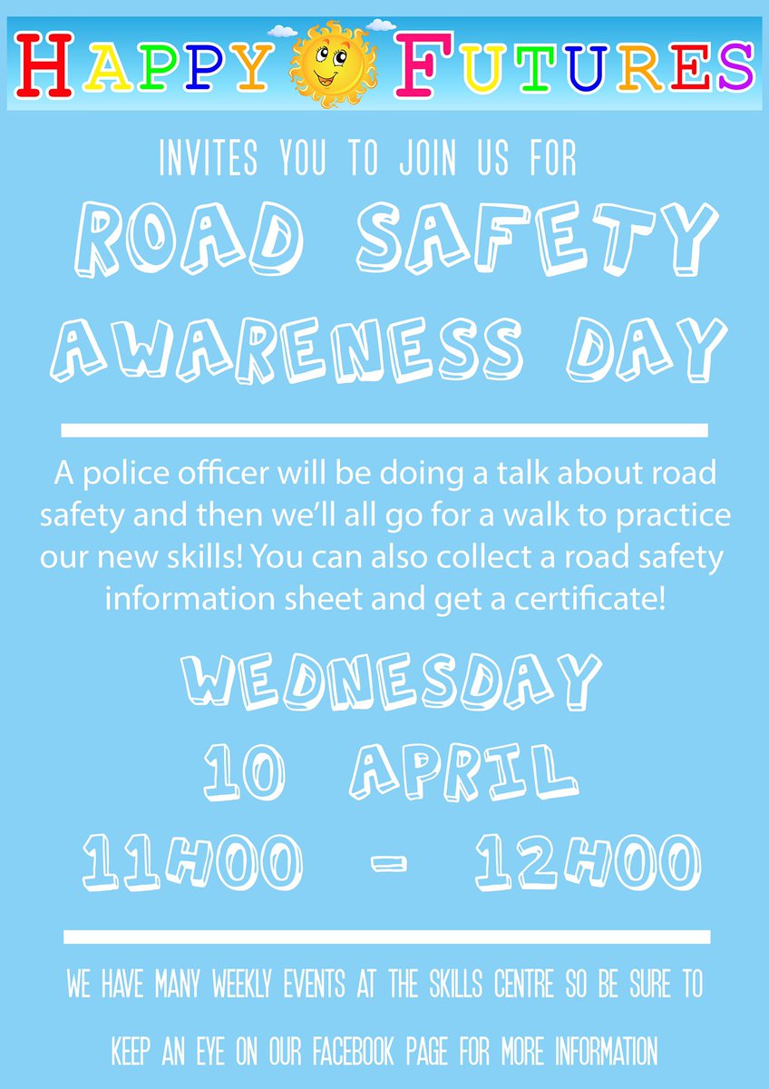 Tomorrow is Road Safety Awareness Day at Happy Futures. This is part of our educational and safety awareness campaign