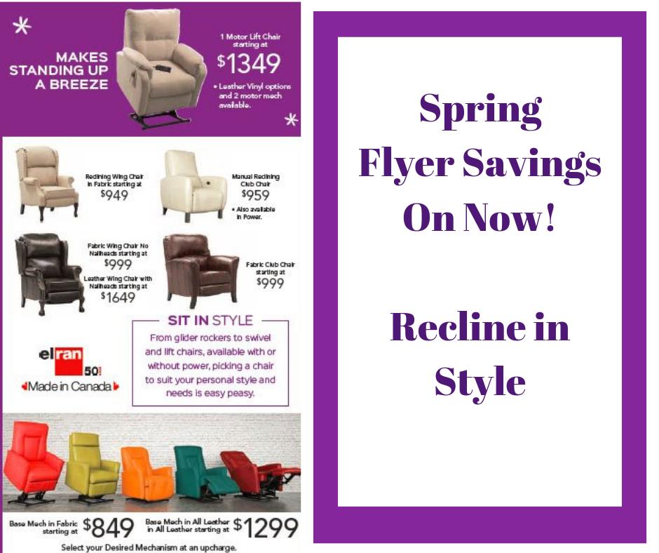 #springflyer #savingsevent #canadianmade #reclineinstyle
#elranfurniture