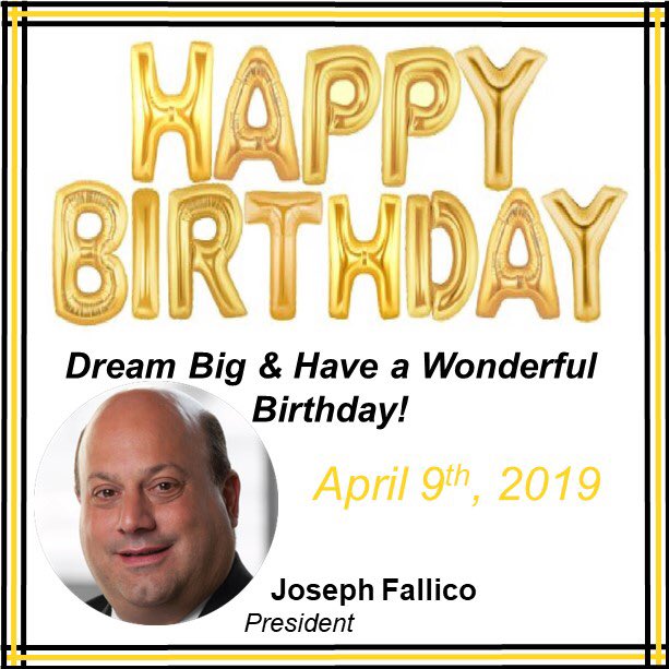We would like to wish the happiest of birthdays to our President, Joseph Fallico! Have an amazing birthday!