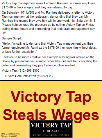 ChicagoStyleAFA's tweet image. ⚡ZAP⚡ Call Victory Tap (312) 566-9300 &amp;amp; demand that management pay Federico Ramirez his $175 in stolen wages immediately or face further escalation! #chicago

#VictoryTapStealsWages
#VictoryTapRobaSueldos

More info to read, share &amp;amp; invite comrades' to: bit.ly/2Dh0Cfl