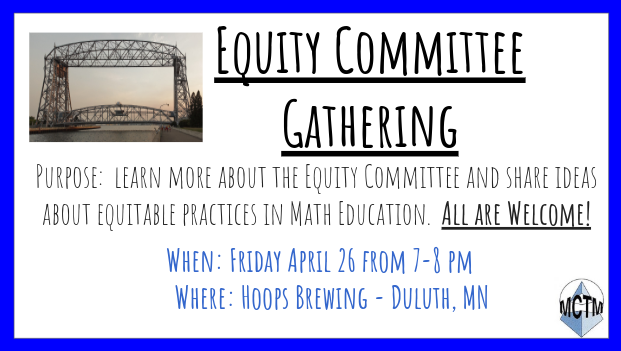 mctm_mn's tweet photo. Are you coming to MCTM's Spring Conference?  Plan on joining us for a social gathering to talk about Equitable Practices in Math Education.  Friday, April 26 from 7 - 8 p.m. at Hoops Brewing.  All are welcome.  #mtbos #mctmduluth .@mctm_mn .@beRealcoach https://t.co/2IeCoROjwd