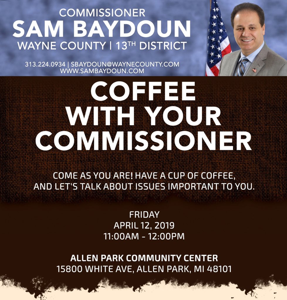 SamHBaydoun's tweet photo. Come as you are, have a cup of coffee and let’s talk about issues important to you! https://t.co/wONWUBE3TN