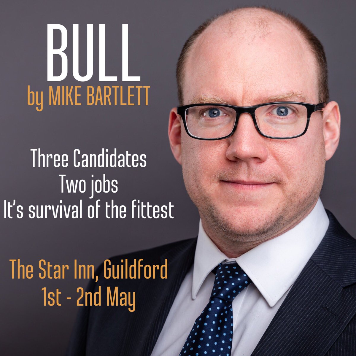It’s the most critical meeting of your career and you’ve turned up with a huge stain on your jacket. It couldn’t get any worse... or could it? BULL by the brilliant Mike Bartlett coming soon 1st - 2nd May @StarBackroom . Tickets limited @GuildfordTIC #theatre #pubtheatre