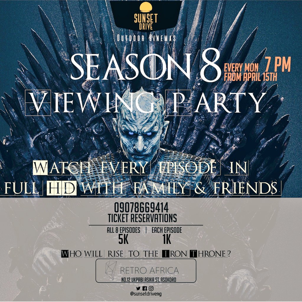 sunsetdriveng's tweet photo. Come enjoy the final season of GOT in our new venue. No cars this time but feel free to bring your mats. Venue @retroafrica #sunsetdriveng #outdoorcinema #abuja #ironthrone #GOT ๐ฝ๏ธ
https://t.co/thb5e6kLrG https://t.co/nDS5J2LuLB