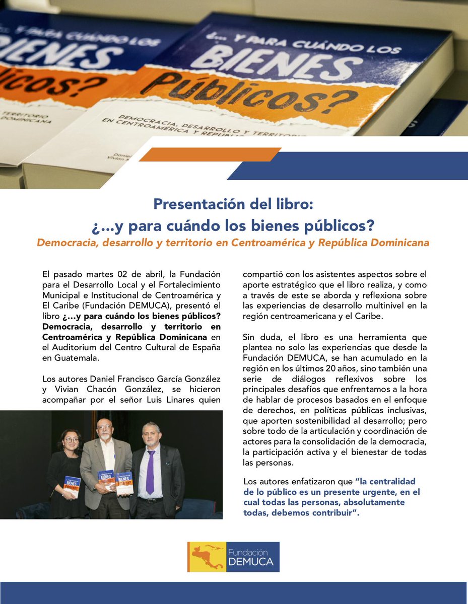 Presentación del libro ¿...Y para cuándo los bienes públicos? en el Centro Cultural de España en Ciudad de Guatemala.