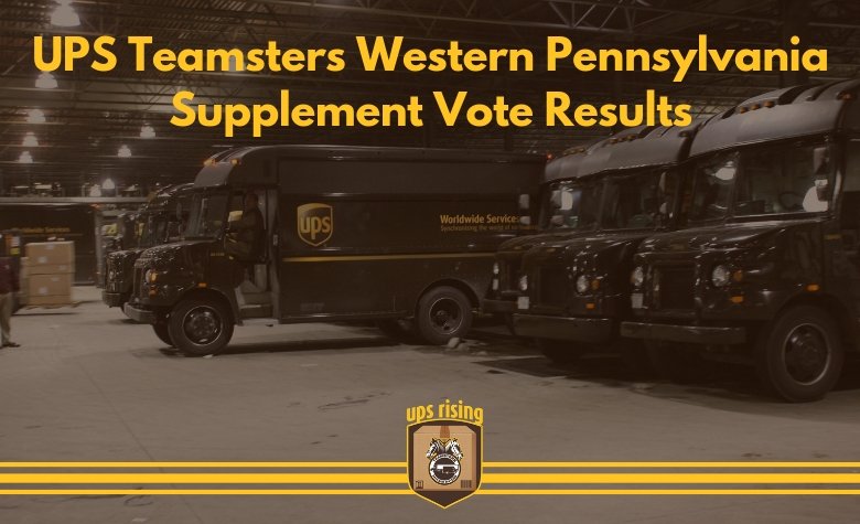 UPS <a href="/Teamsters/">Teamsters</a> covered by the Western Pennsylvania Supplement Agreement have voted to ratify the agreement. The supplement covers members in local unions 30, 110, 249, 261, 397, 491, 538, 585 and 926: ibt.io/w-pavote