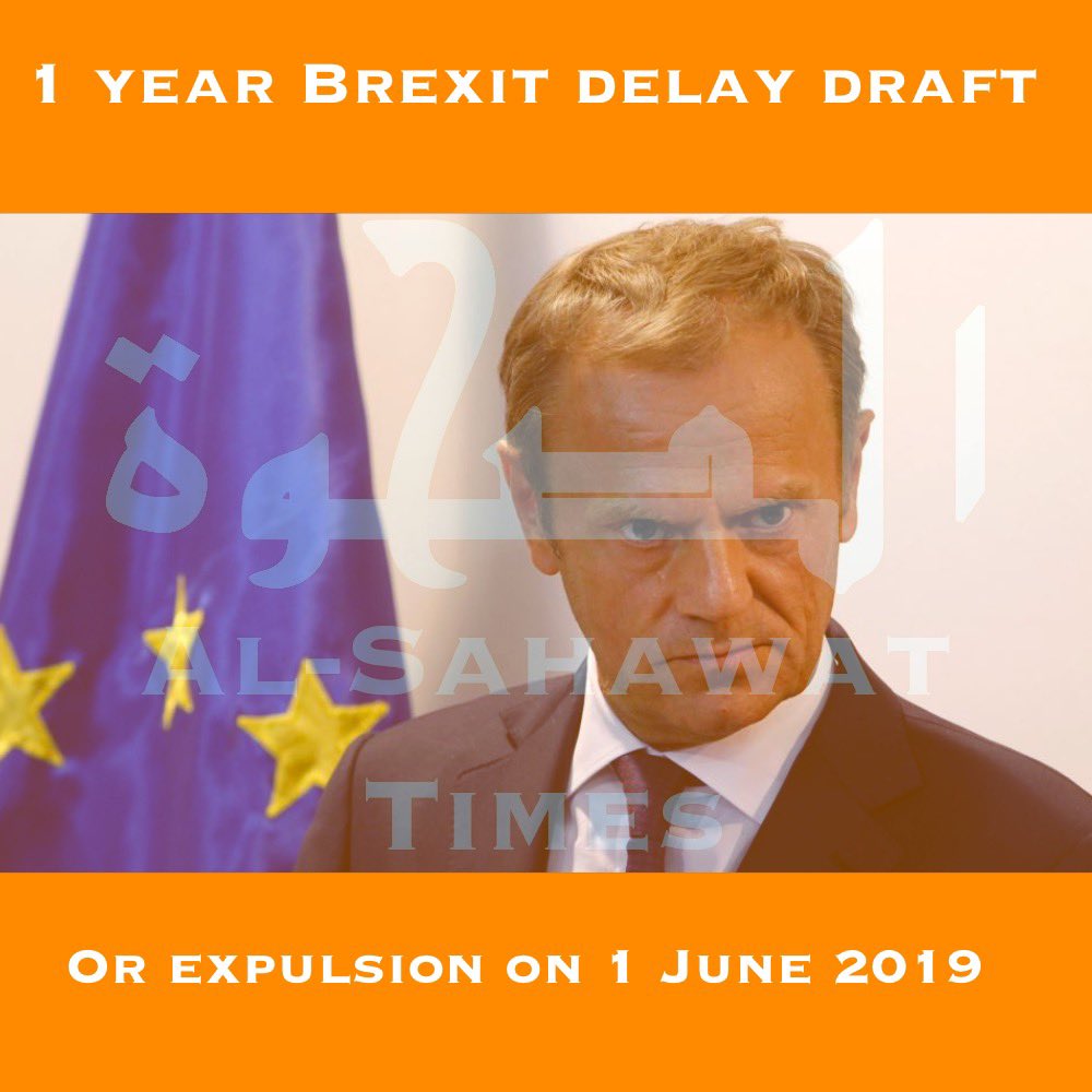 alsahawat_times's tweet photo. #EU drafts 1 year #Brexit delay but reserves the right to kick the #UK out on 1 June 2019:

https://t.co/GdS10GkG4M

#alsahawattimes #donaldtusk #theresamay https://t.co/0dw4dcmEjy