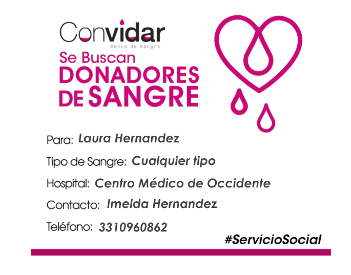 ConvidarBanco's tweet photo. ¡Solicitamos apoyo URGENTE!

Requerimos 4 donadores altruistas de sangre de cualquier tipo para Laura Hernández, en el Centro Médico de Occidente.

¡Compártelo y ayúdanos a ayuDAR! #GDL #ServicioSocial https://t.co/rRgW4tuFAn