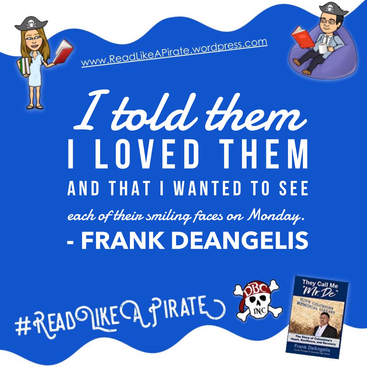 Our students need to hear that we love them. They need to know how much they matter.

In #TheyCallMeMrDe, @FrankDiane72 shows how he lead with his heart.

#ReadLikeAPirate @KaliSlusser #DBCBookBlogs @iluveducating  @dbc_inc @burgessdave @burgess_shelley