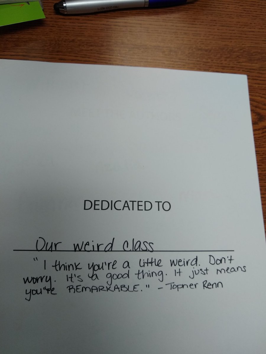 They got to pick who we dedicated our book to, I got to pick the quote. #5thGrade #ProudAuthors #ILoveMyStudents #MsBixbysLastDay
