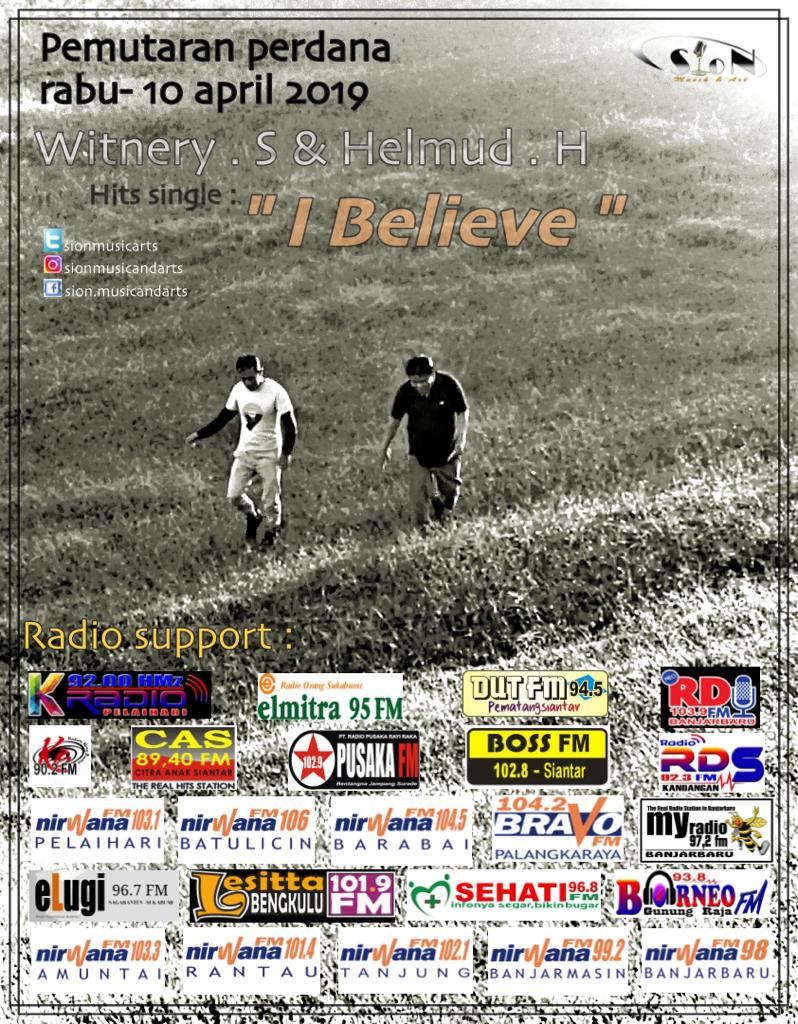 #PemutaranSerentak >> WITNERY. S &amp; HELMUD. H - I  BELIEVE cc: <a href="/sionmusicarts/">Sion Music Official</a> <a href="/ZoeAtta/">Atta Javata</a>
#pop #Lagubaru #laguenak #ayodengarradio