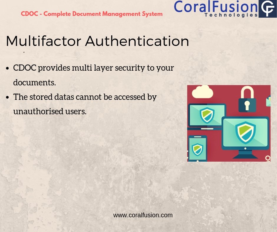 fusion_coral's tweet image. Multi-factor authentication is used to verify a user’s identity while logging in into a secure system. CDOC provides multiple layers of security to the documents. 
Know more coralfusion.com/whycdoc.html
#documentmanagementsystem
#DocumentManagementSystemSoftware
#documentsecurity