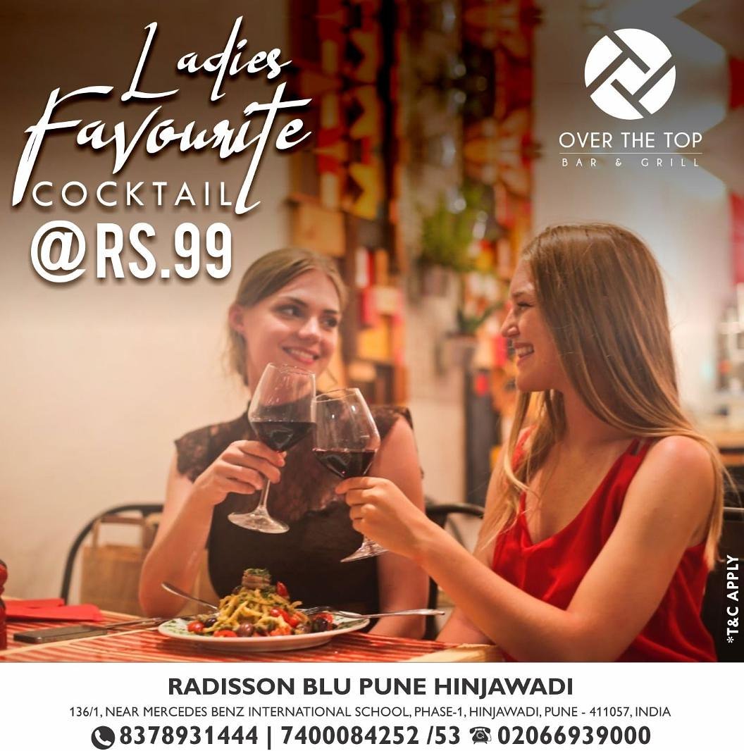 overthetoppune's tweet photo. Enjoy a night out with your girl gang we are there to take care of your night.
Get your favorite cocktails @Rs.99 at on Wednesdays at Over The Top, Radisson Blu Pune Hinjawadi.

#OverTheTop #LadiesFavourite #LadiesNight #Gang #Wednesday https://t.co/rn69EhxMZR