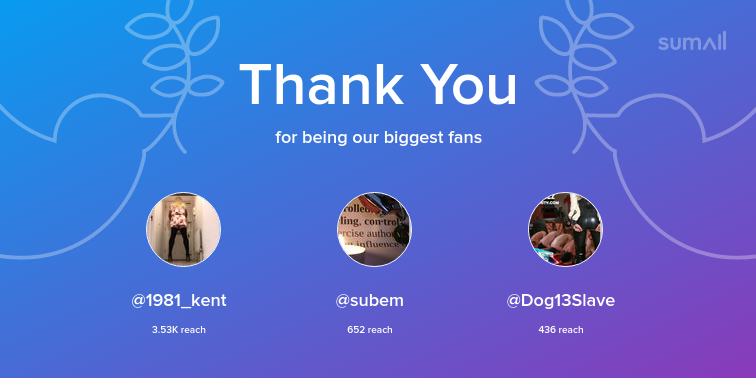 GoddessAmore's tweet photo. Our biggest fans this week: @1981_kent, @subem, @Dog13Slave. Thank you! via https://t.co/mPgzCJ88s4 https://t.co/uHIXGY2uZL