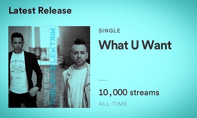 What an awesome thing to wake up to — “What U Want” has hit 10,000 streams on <a href="/spotify/">Spotify</a> in less than 4 weeks!  We’re also super grateful for the song having been added to several pop playlists, which has given us an opportunity to reach thousands of new e… bit.ly/2KqchOJ