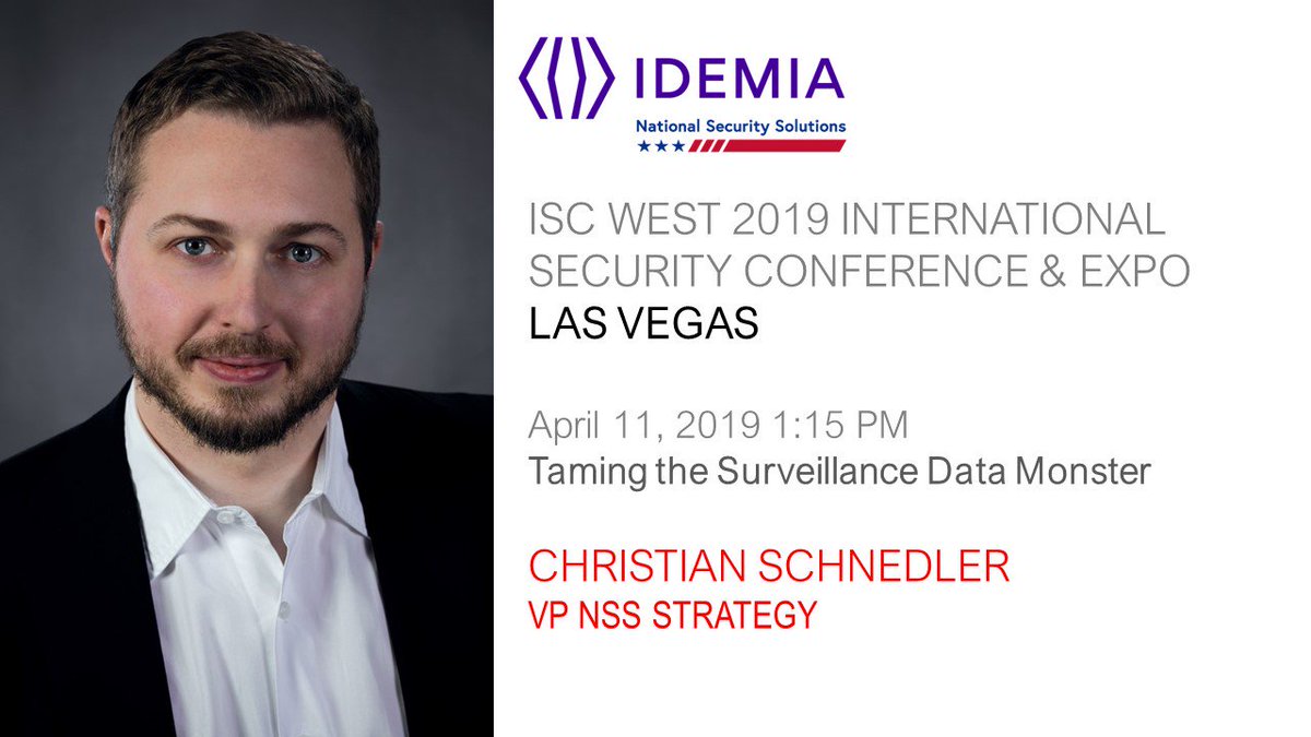 IdemiaNss's tweet image. Attending #ISCWest? Don&apos;t miss our very own @cschnedler speak about &quot;Taming the #Surveillance Data Monster&quot; and trends in #LawEnforcementTech tomorrow in #LasVegas!

@ISCEvents @IdemiaGroup @IdemiaNss