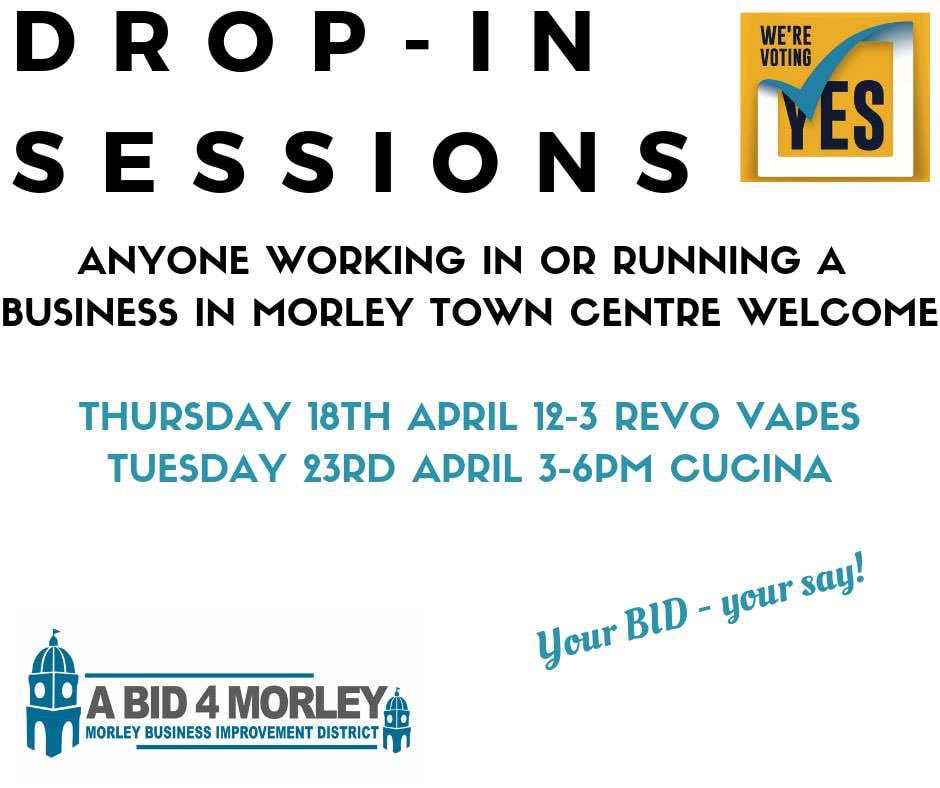 If you don't know all the facts then you won't know which way to vote..... 

Come along to one of our drop-in sessions and find out all about the proposed BID for Morley and how it can have a positive impact on you and your business 👇 #bid4morley #Morley #voteYES