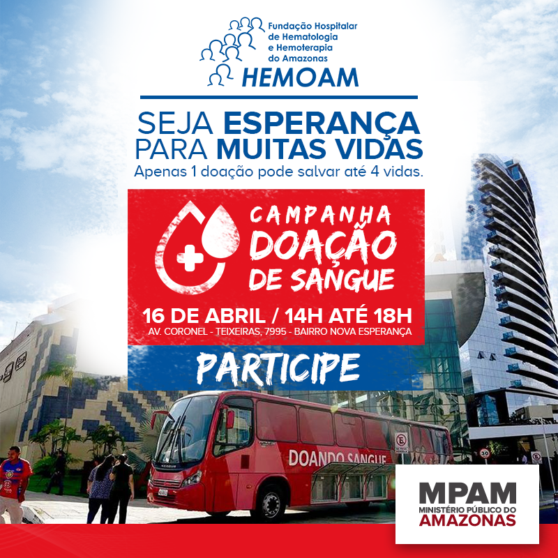 MPAM_oficial's tweet photo. No dia 16 de abril, na Av. Coronel Teixeiras nº 7995, acontecerá a campanha de doação de sangue do HEMOAM. Participe, doe sangue e faça o bem. O Vampirão ficará de 14h até 18h. Anota aí! https://t.co/LgnlPqS9Pk