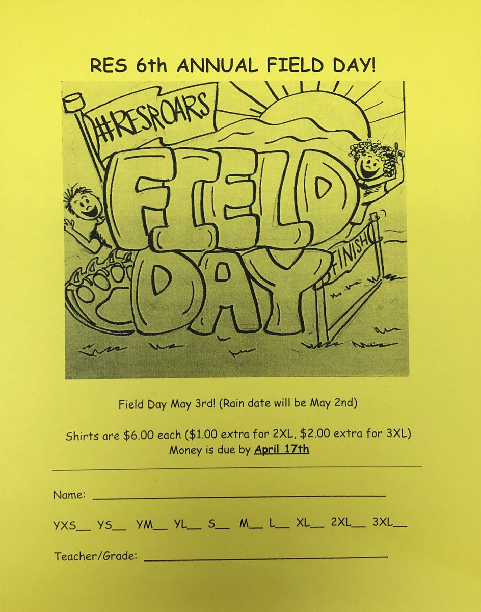 megan_sRES's tweet photo. Don’t forget to order your Field Day shirt!! Due by April 17th.  #RESROARS https://t.co/4uvVC6flP0