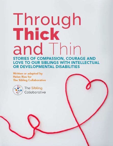 Happy #SiblingDay!  ‘Through Thick and Thin' is a collection of stories by siblings of people with disabilities. All nine stories are unique, yet connected by "a common invisible thread of love and dedication to brothers and sisters". Free download here: resource.sibcollab.ca/ebook.