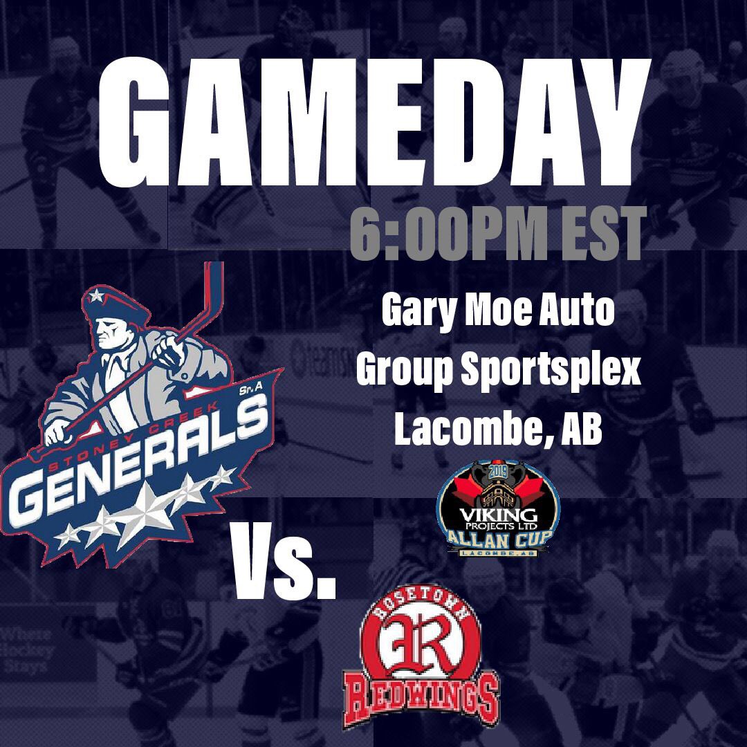 StoneyCreek Generals (@scgenerals) on Twitter photo 🚨GAMEDAY🚨
Allan Cup- Pool Play
🆚Rosetown Redwings
🏟 Gary Moe Auto Group Sportsplex
⏰ 6:00pm EST
📊 pointstreak.com/prostats/score… 
📺 allancup2019.yare.tv 
<a href="/RRedwings/">Rosetown Redwings Hockey Club</a> <a href="/AllanCupHockey/">Allan Cup Hockey</a> <a href="/AllanCup/">Doug Mathieson</a> <a href="/HamTodaySports/">HamiltonToday Sports</a> 🚨GAMEDAY🚨
Allan Cup- Pool Play
🆚Rosetown Redwings
🏟 Gary Moe Auto Group Sportsplex
⏰ 6:00pm EST
📊 pointstreak.com/prostats/score… 
📺 allancup2019.yare.tv 
<a href="/RRedwings/">Rosetown Redwings Hockey Club</a> <a href="/AllanCupHockey/">Allan Cup Hockey</a> <a href="/AllanCup/">Doug Mathieson</a> <a href="/HamTodaySports/">HamiltonToday Sports</a>