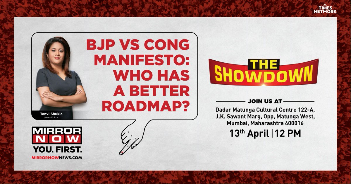 MirrorNow's tweet photo. #IndiaVotes | BJP Vs Congress -- Who has a better roadmap?

Be ready for 'The Showdown' in #Mumbai!

Join at @tanvishukla at 12 PM on April 13 at Dadar Matunga Cultural Centre in Matunga West

See you there!

#LokSabhaElections2019 #ElectionsWithMirrorNow #GetInked https://t.co/7EdDMCCmfx
