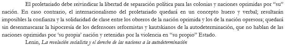 Toussaint1917's tweet photo. A los reformistas kautskianos de la autodeterminación que siempre se olvidan de las naciones a las que "su" Estado retiene por la violencia (Lenin): https://t.co/5gTRKbFROf