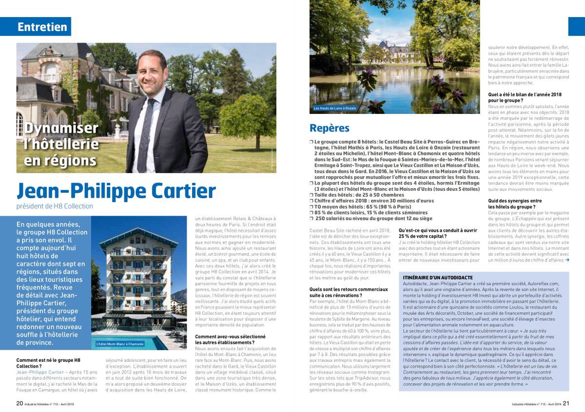 Merci à Industrie Hôtelière pour cet entretien avec notre fondateur, Jean Philippe Cartier ! L'occasion pour lui d'évoquer les nouveaux enjeux de l'hôtellerie en régions et d'échanger sur les 8 hôtels du groupe...

- Industrie Hôtelière - Avril 2019 -