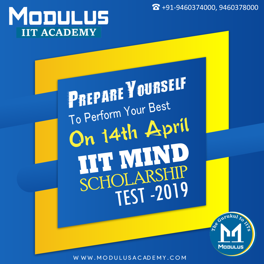 ModulusAcademy's tweet photo. Join the league of the best minds in town. Get ready for the IIT Mind Scholarship Test 2019 from Modulus Academy and put your skills to test
# 14April #IITmindschoolship #prepare #test #bestwishes #Dreams #Success #Goals #Achievement #Preparation #IITANS #IITAcademy #IITCoaching https://t.co/5qLQrXydjR
